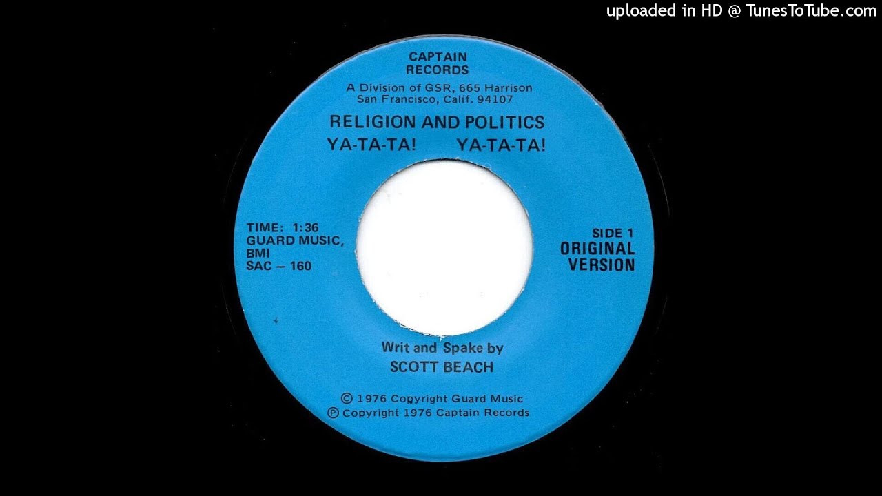 Scott Beach - Religion and Politics YA-TA-TA! YA-TA-TA! [Original Version] [1976] [Captain Records]