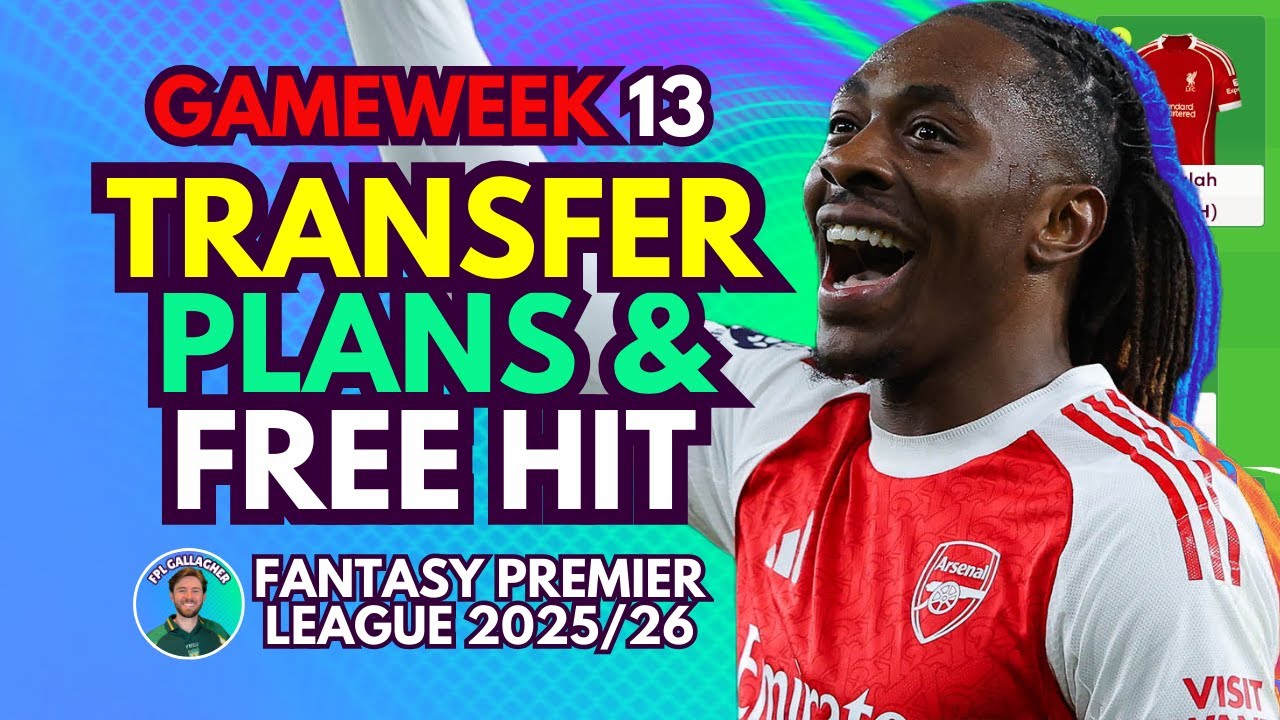 FREE HIT vs TRIPLE CAPTAIN⁉️ GW13 Transfer Plans 🔥 3 TIME TOP 1.5K 🌍 FPL Tips 2025/26