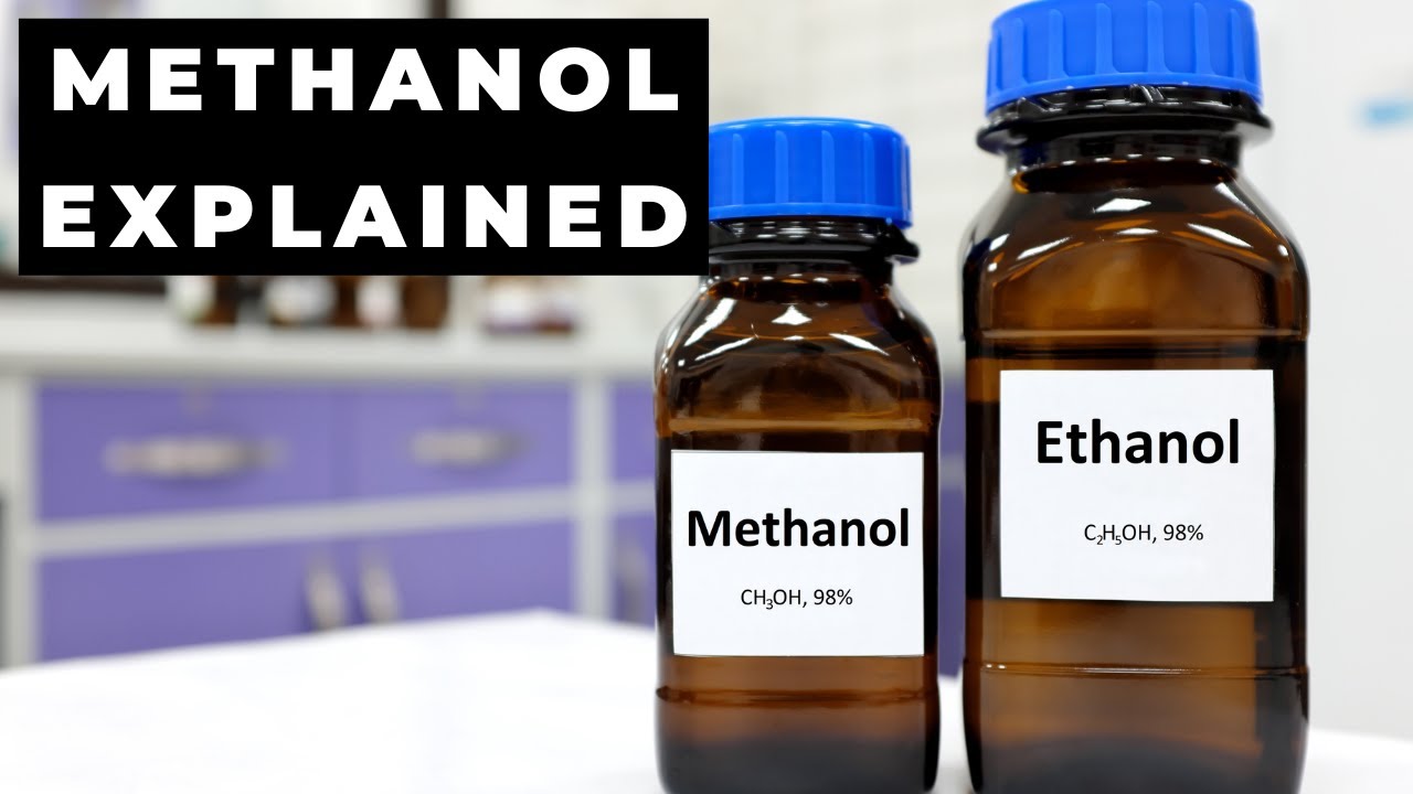 Methanol Explained | Alcohol Science