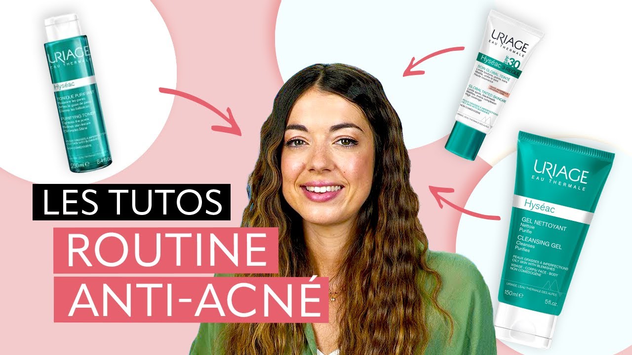 Acné adulte : quelle routine soin anti-acné adopter ? | Les Tutos au fil de l'eau | Uriage