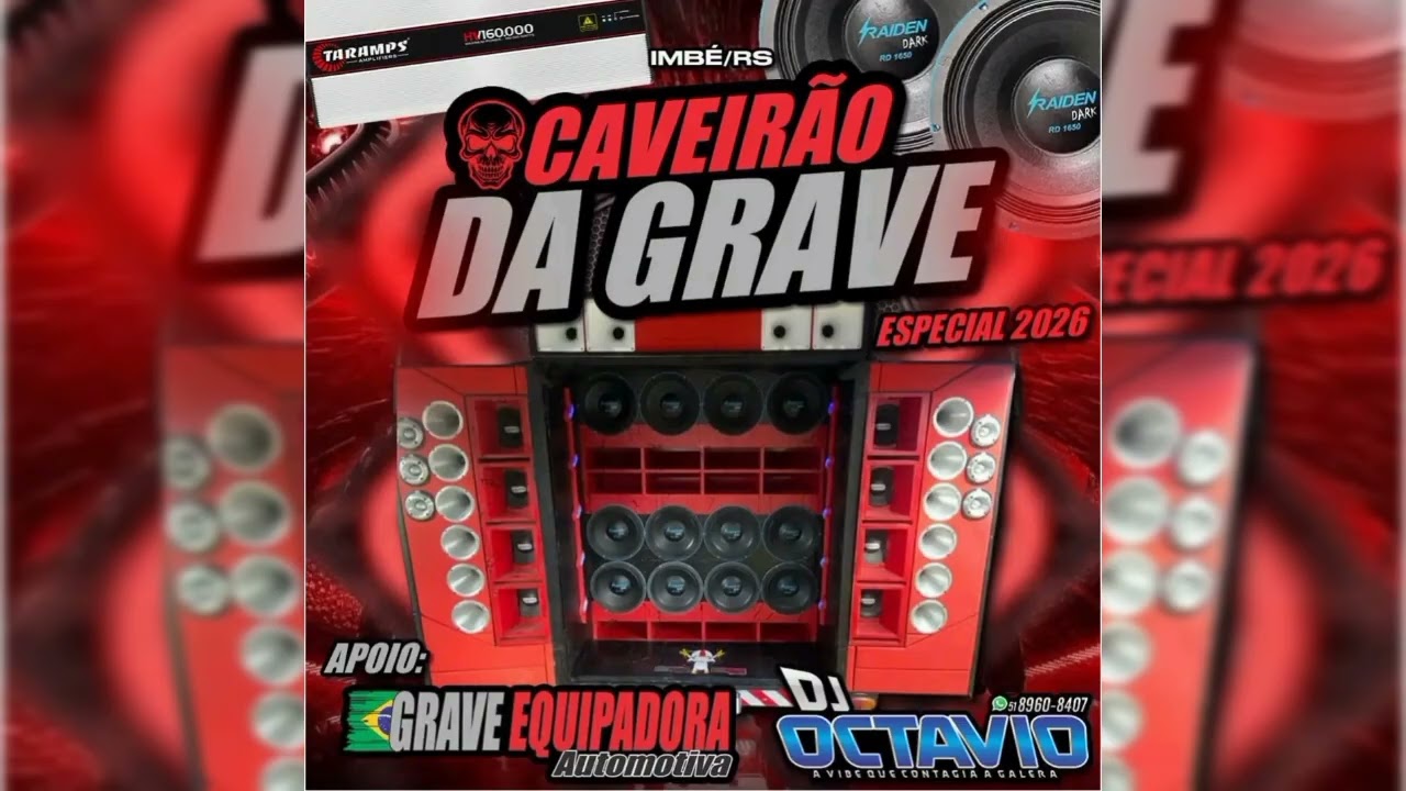 CAVEIRÃO DA GRAVE (ESPECIAL 2026) - DJ OCTAVIO RS 