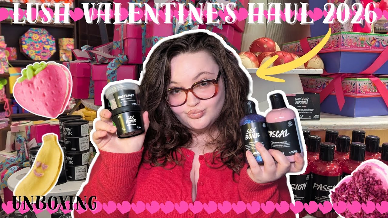 Покупки LUSH ко Дню святого Валентина 💌 | 2026 💘 - Распаковка ✨