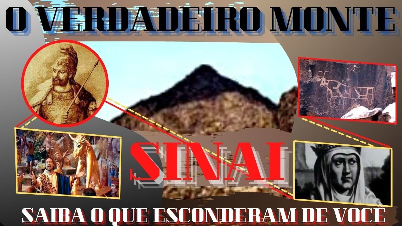 O VERDADEIRO MONTE SINAI  ( Nunca foi no Egito )