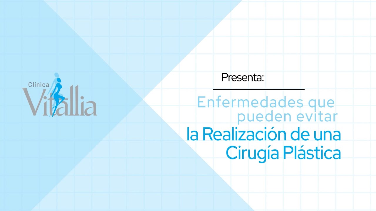 Enfermedades que pueden evitar la realización de una Cirugía Plástica