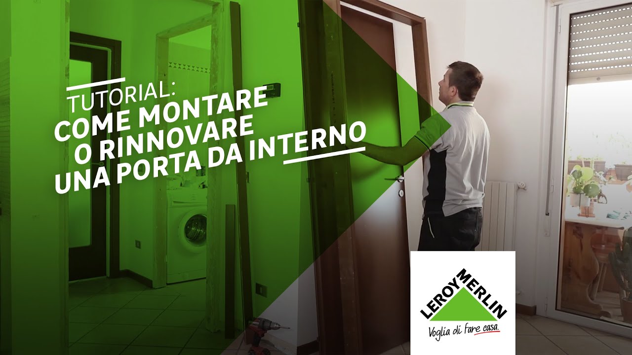 Montaggio porte interne: montare e rinnovare una porta interna | Leroy Merlin