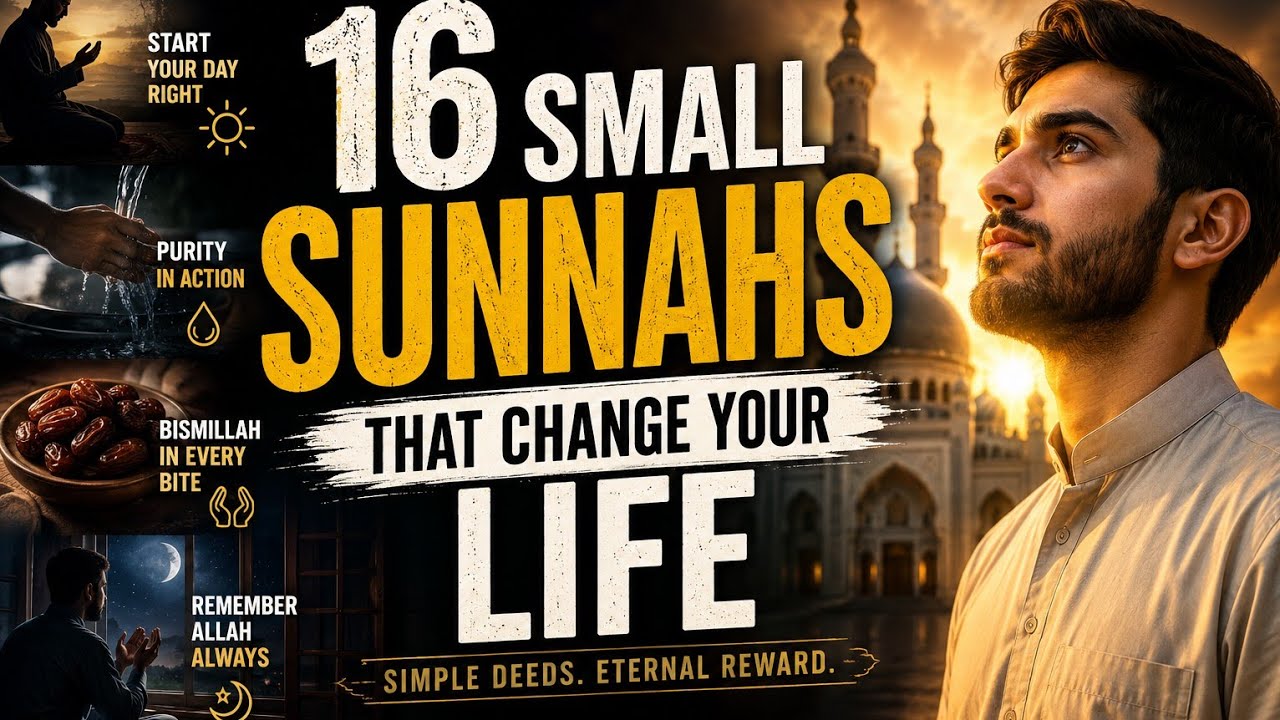 16 Daily Sunnahs Every Muslim Should Practice | Simple Habits, Great Rewards