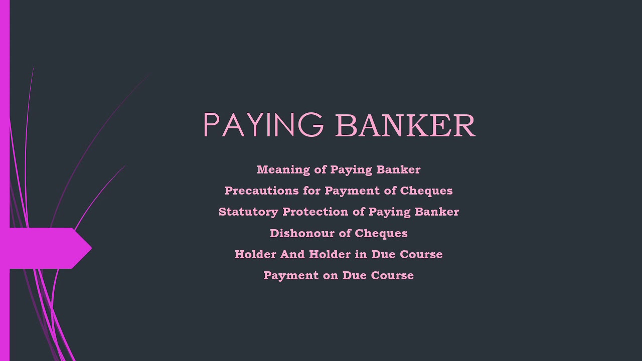 Paying Banker