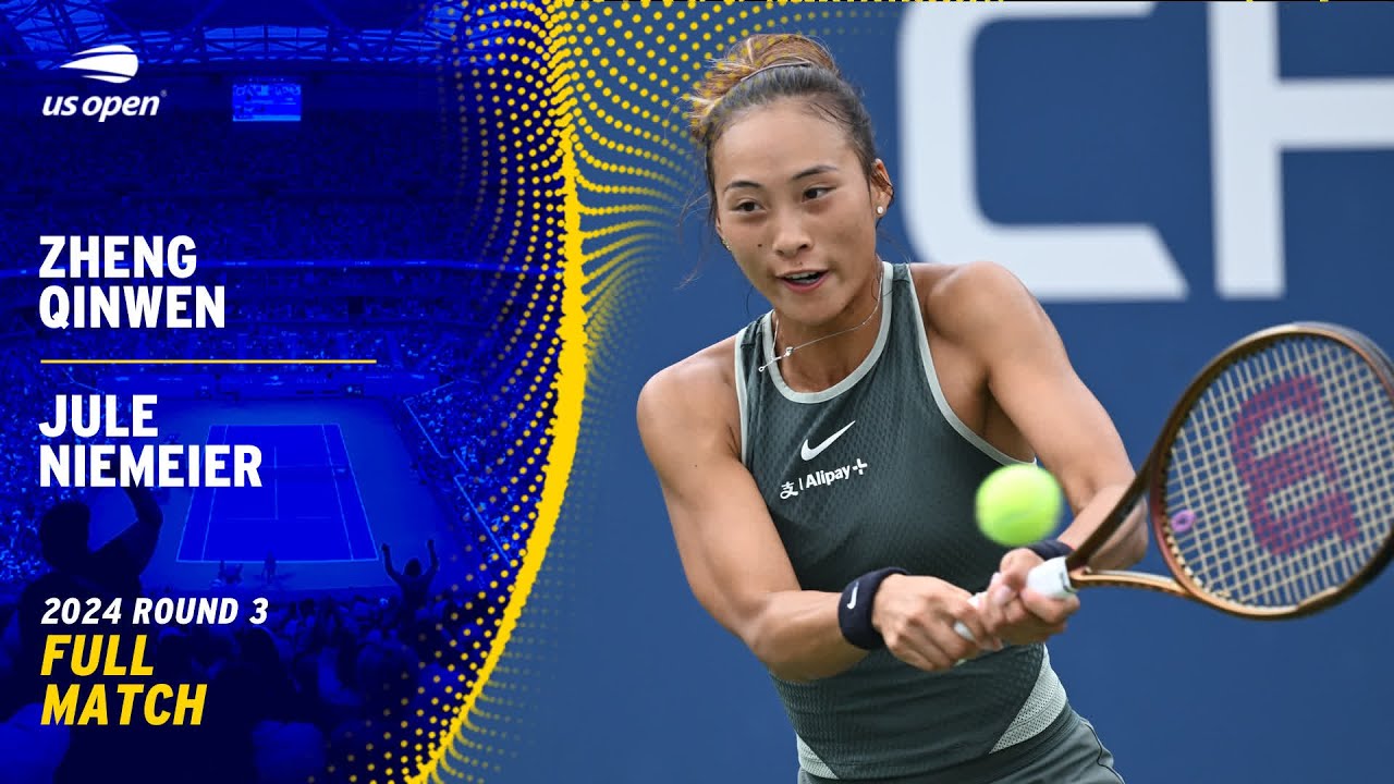 Zheng Qinwen vs. Jule Niemeier Full Match | 2024 US Open Round 3