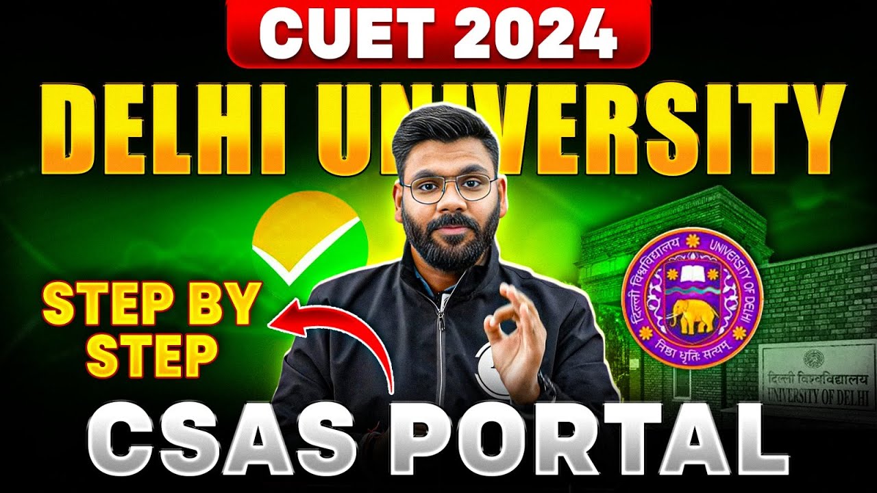 CUET 2024: Delhi University Latest Update Out 😱 DU CSAS Portal | CUET UG Latest Update 📃