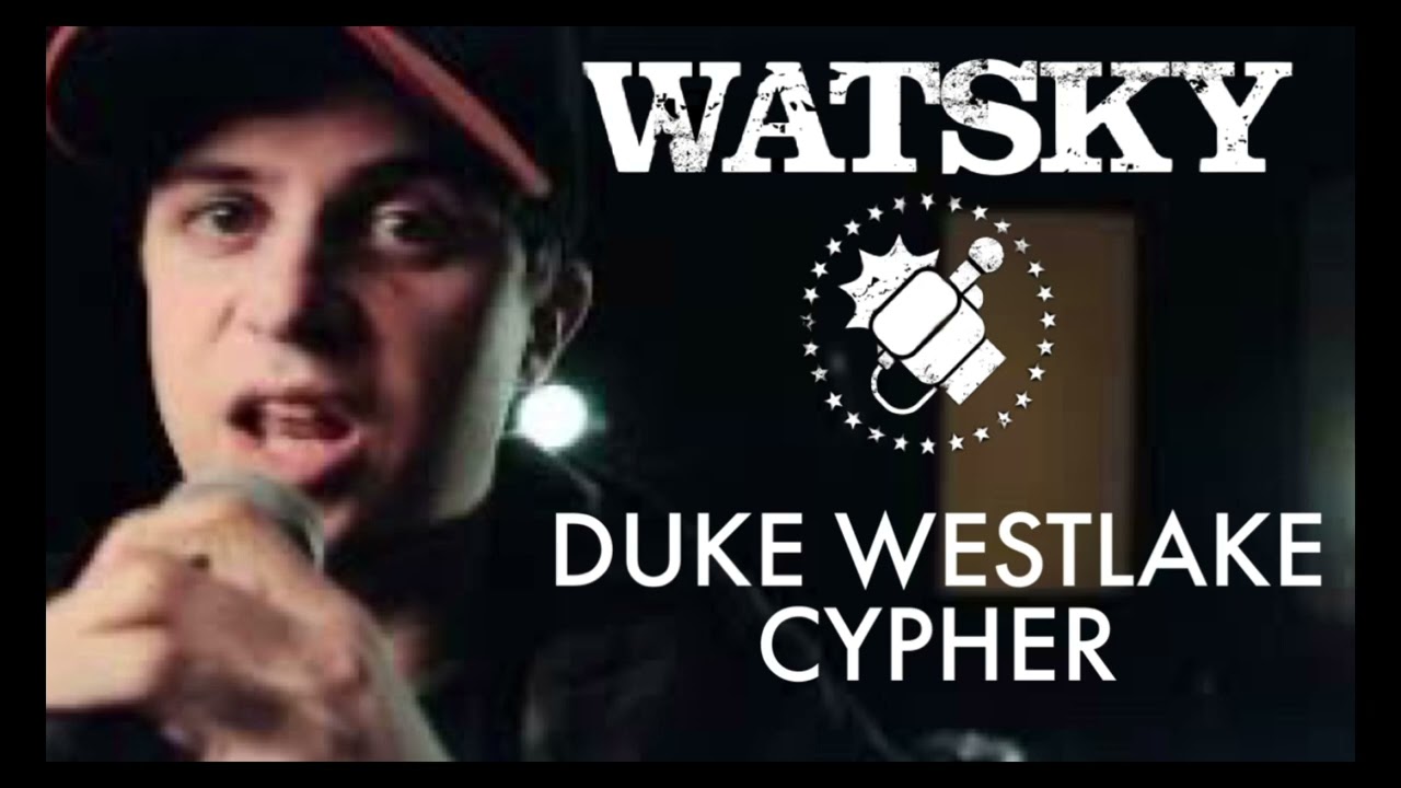 Watsky - Duke Westlake Cypher (Audio)