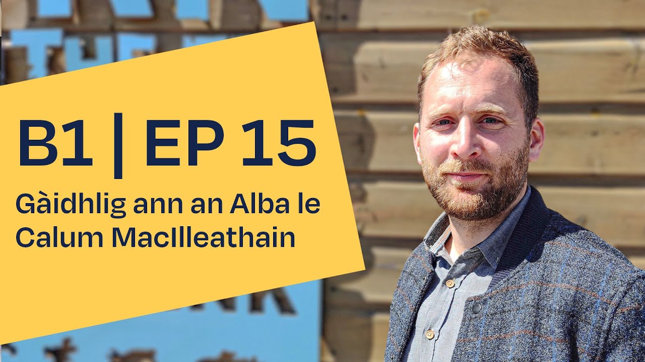 SpeakGaelic | Gàidhlig ann an Alba le Calum MacIlleathain | Air an trèana is sìos sna Crìochan