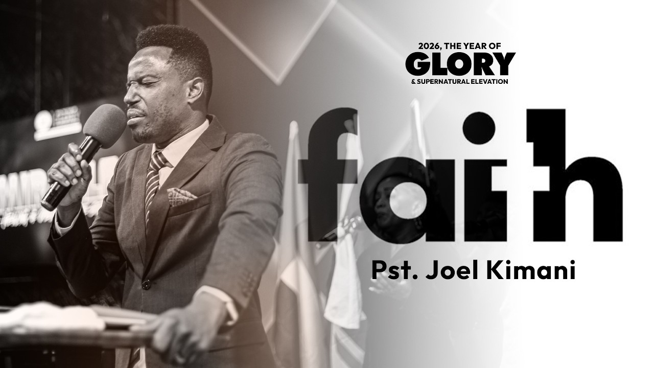 FAITH - PST JOEL KIMANI