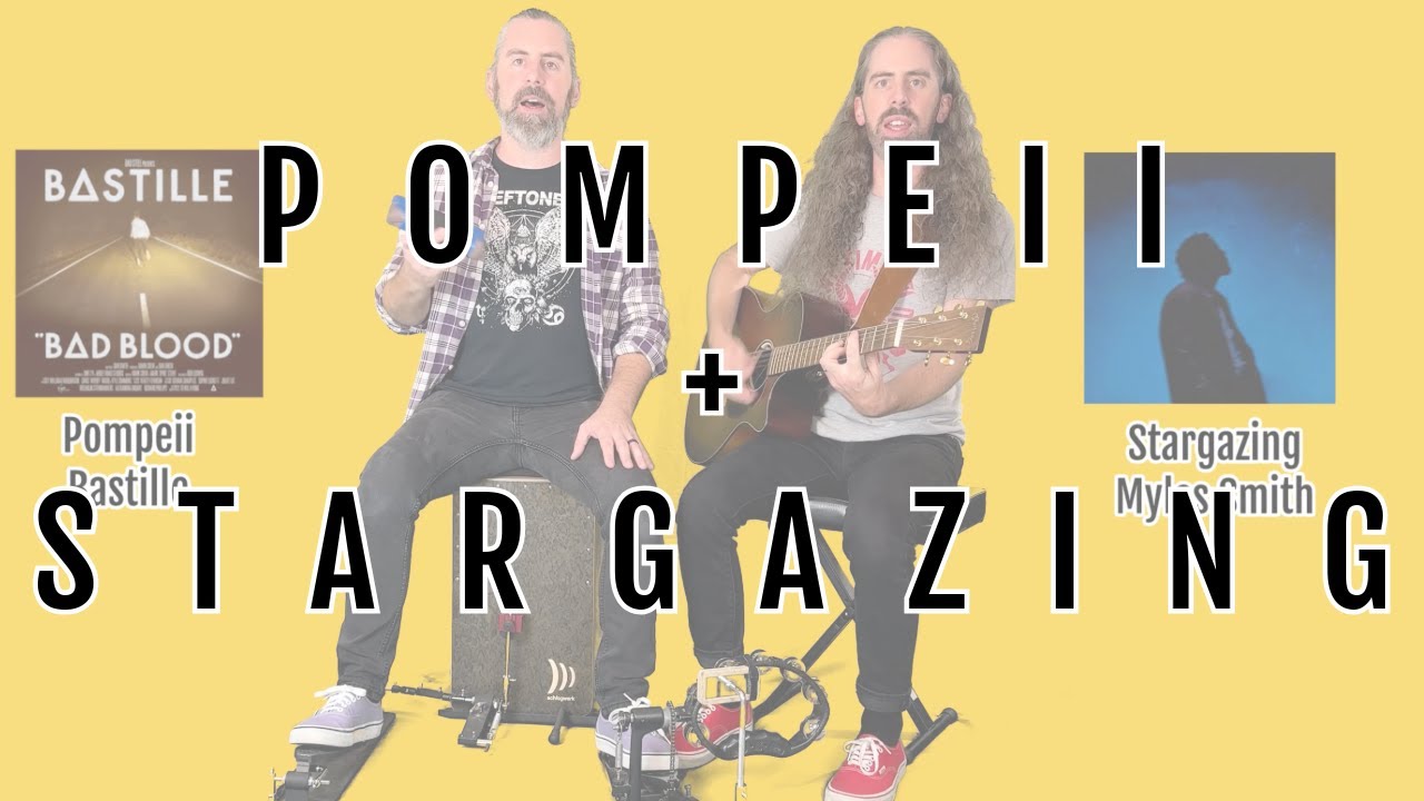 Stargazing + Pompeii | Full Mashup (Pat & Sean Kelly)