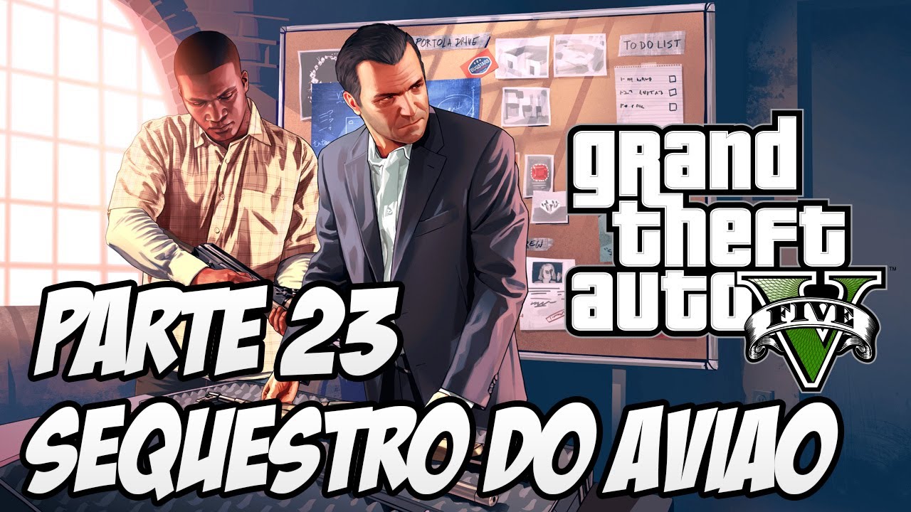 GTA V História Parte 23 - Sequestro do Avião de Carga