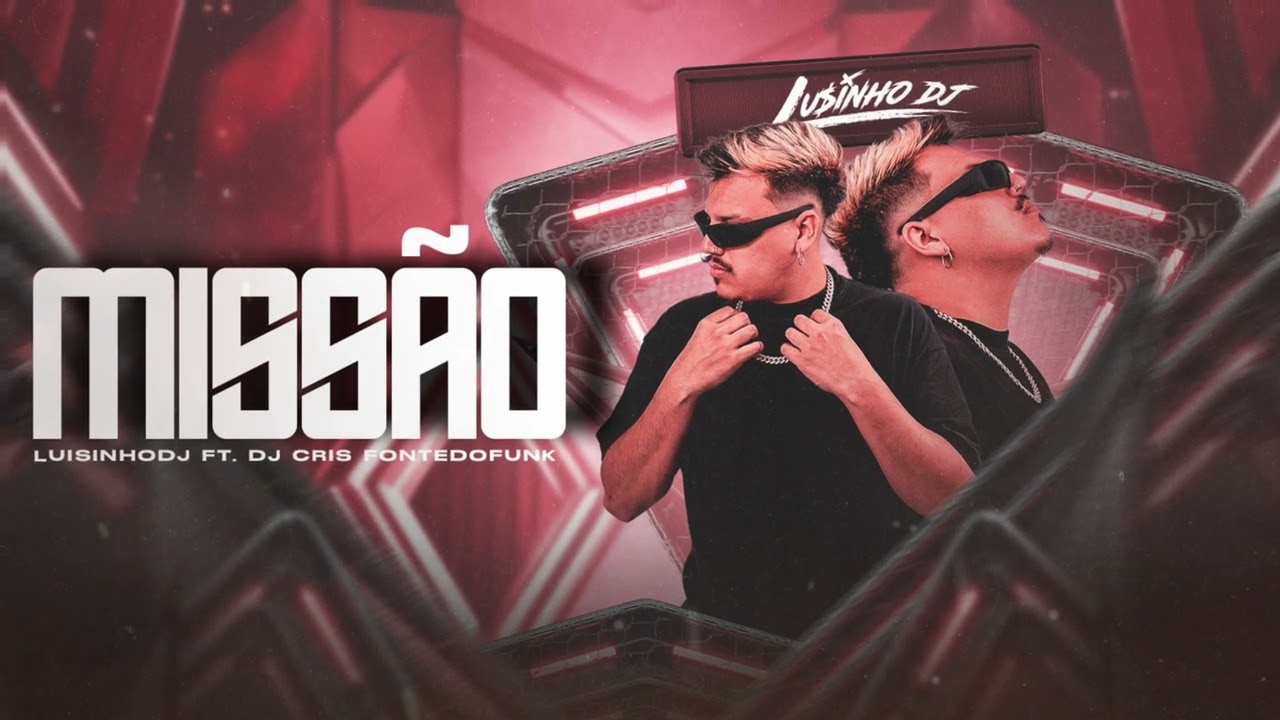 ARROCHA MISSÃO -  DJ Cris Fontedofunk, LuisinhoDJ