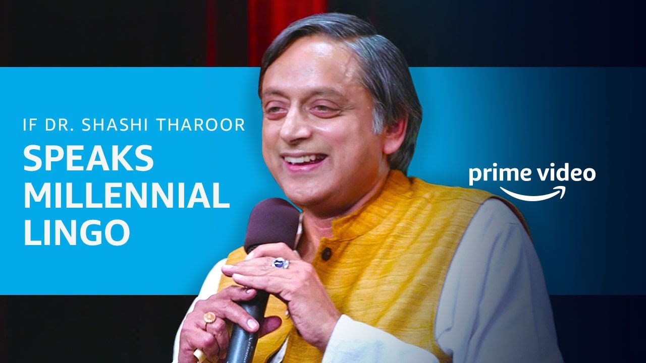Dr. Shashi Tharoor's Stand-up Comedy - Millennial Lingo | One Mic Stand | Stand Up Comedy