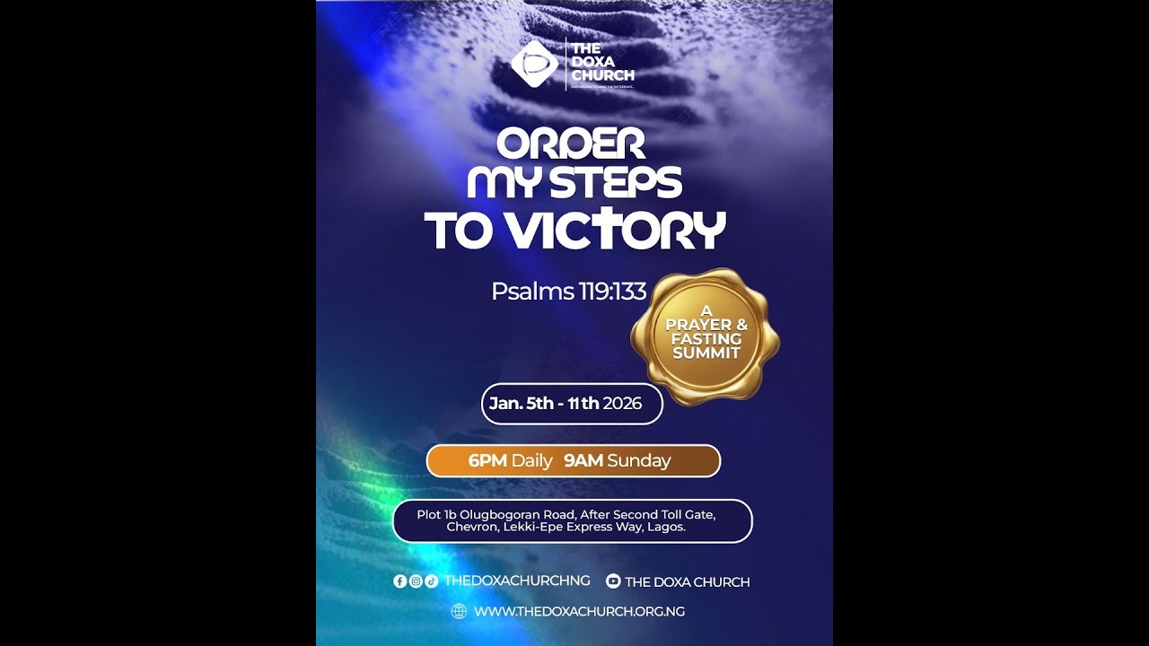 THE DOXA CHURCH  | ORDER MY STEPS  WITH PST. BIODUN & AJOKE KOLEOWO | DAY 3 | WEDNESDAY SERVICE