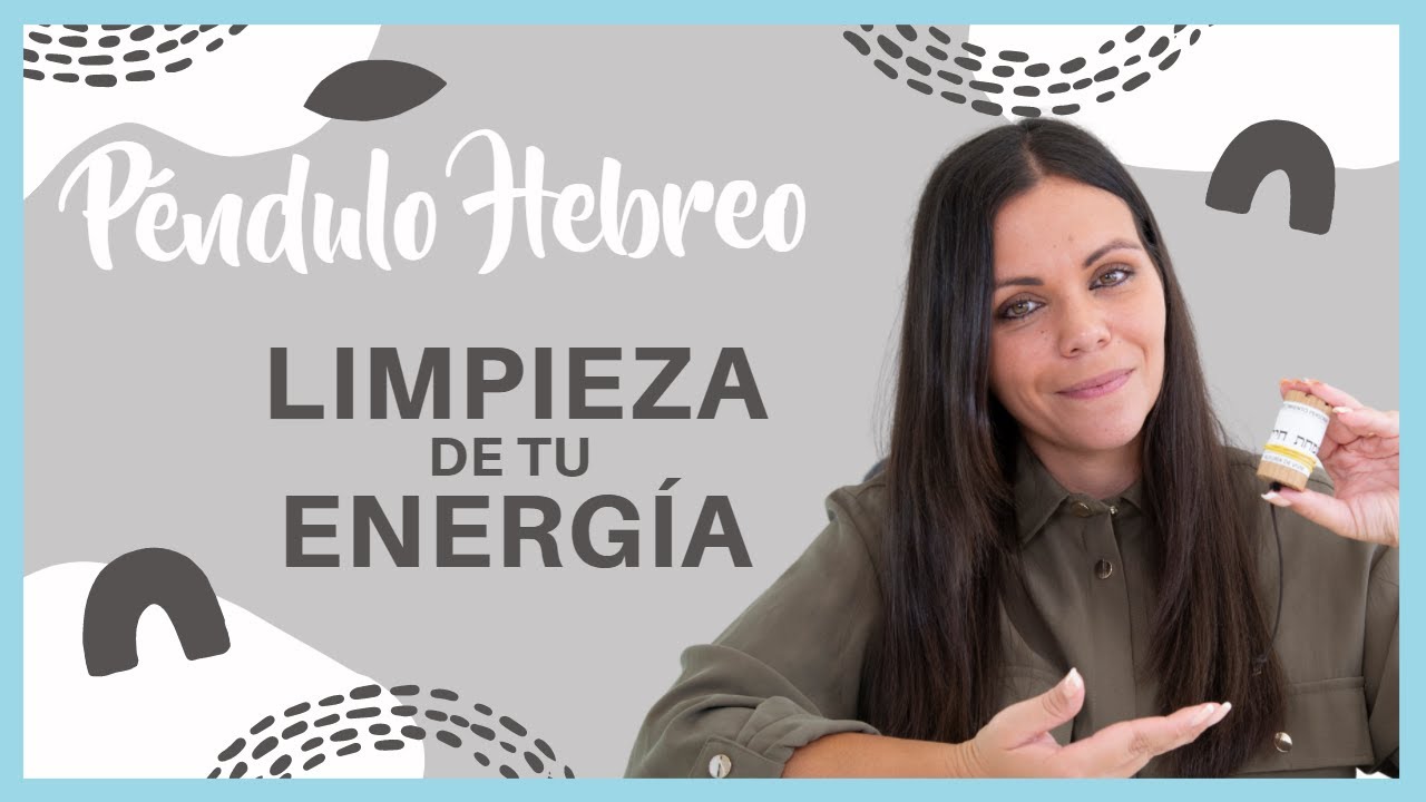 P&eacute;ndulo Hebreo: T&eacute;cnica de Limpieza de tu Energ&iacute;a S3xual 💞 TU ENERG&Iacute;A CON PENDULO HEBREO 💞