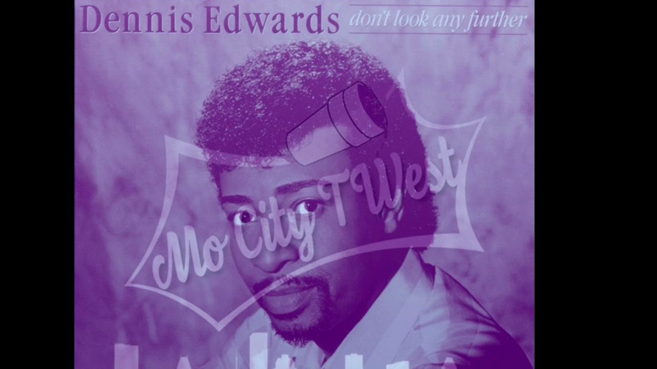 Dennis Edwards - Don’t Look Any Further Chopped & Screwed