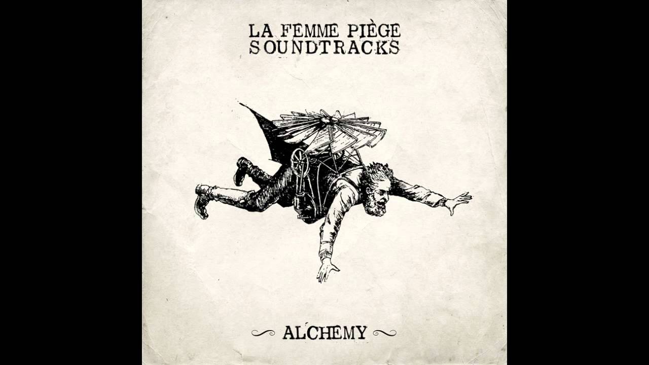 La Femme Piège  - ALCHEMY -