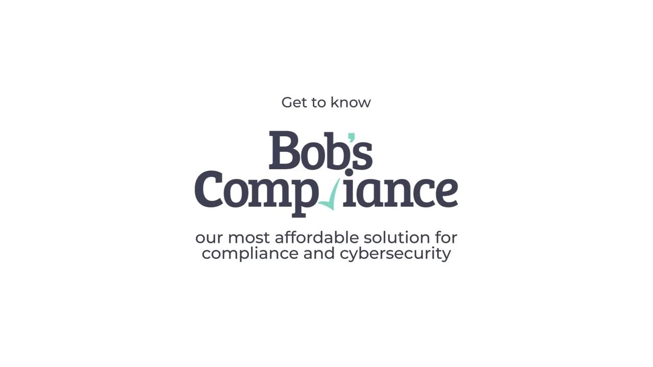 Get to Know Bob's Compliance - SME Cybersecurity Awareness and Compliance Training
