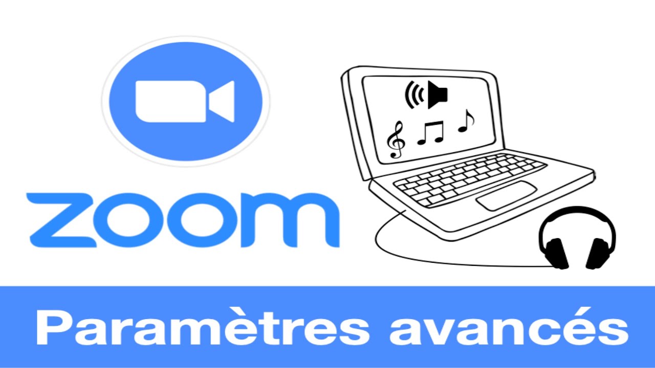 Zoom - Paramètres avancés