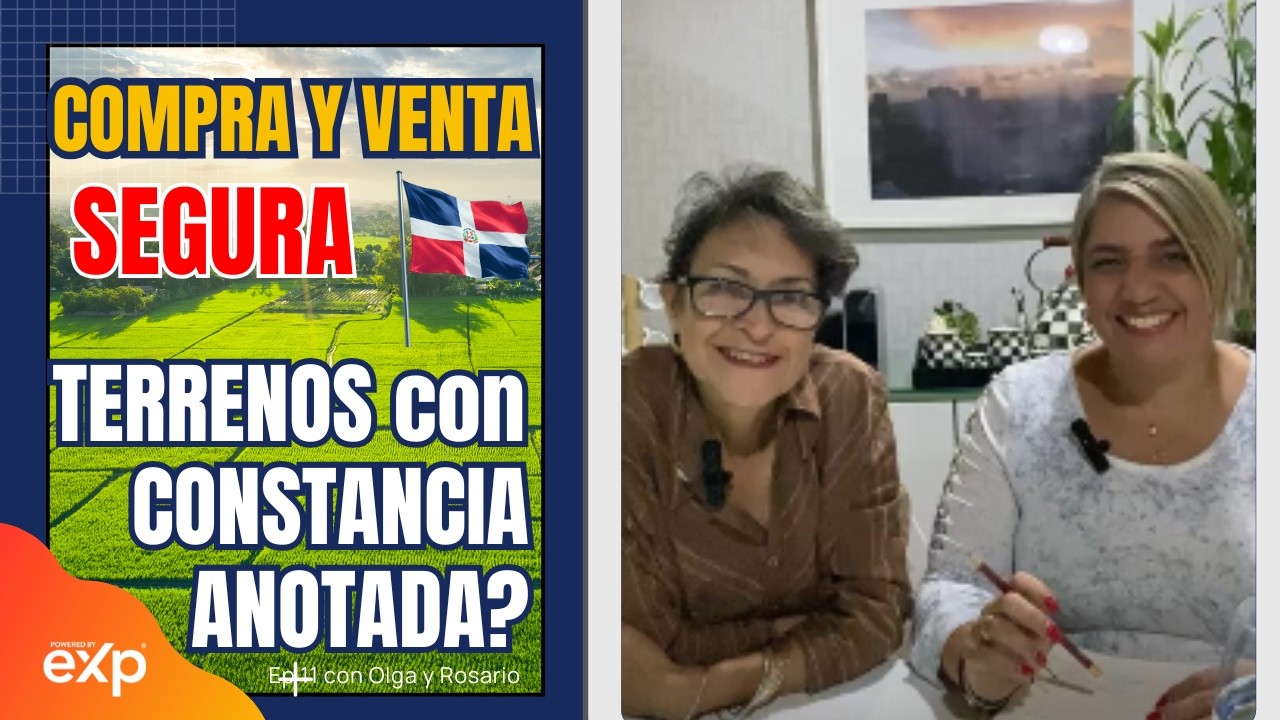 Cómo Comprar Inmuebles Evitando Riesgos en Republica Dominicana