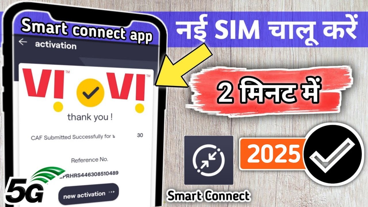 Smart Connect New Sim Activation Latest Process | Vi Sim Kaise Chalu Kare | Vi Sim Activation 2023