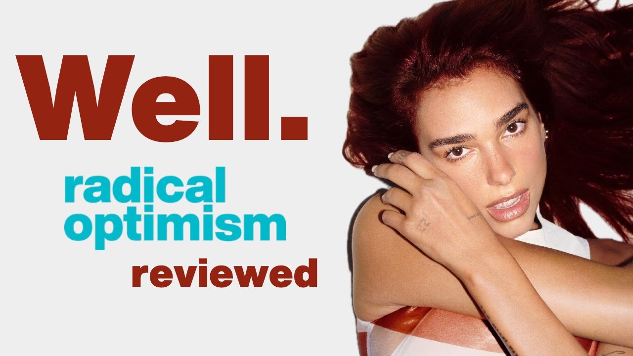 Did Dua Lipa Fumble the Radical Optimism Era? | Review + Analysis