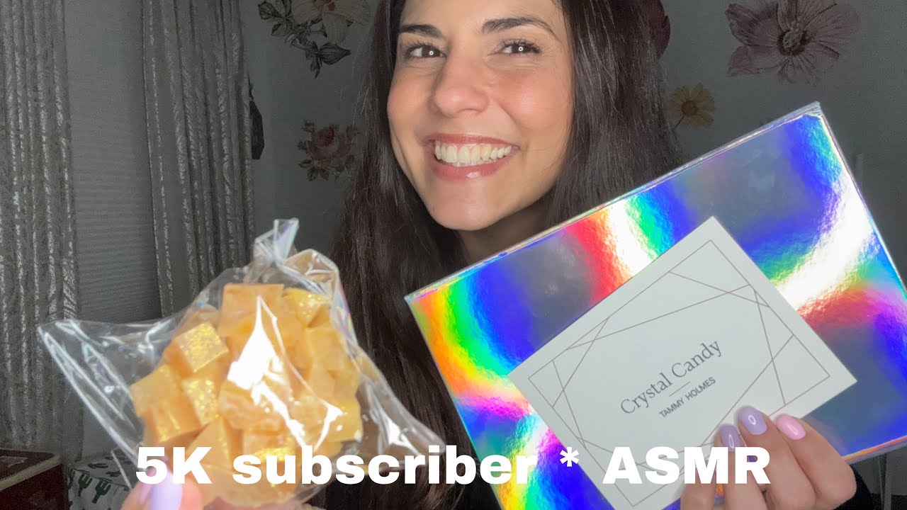 ASMR: 5k Subscribers 👏🏼 Crystal Candy - Tammy Holmes (whisper/eating sounds)