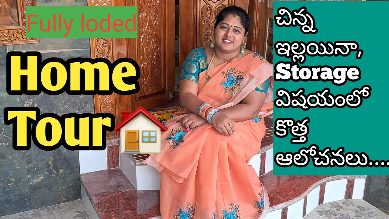 HOME TOUR||కొత్త ఇల్లు కట్టే ముందు తెలుసుకోవలసినవి Storage విషయంలో కొత్త ఆలోచనలు....
