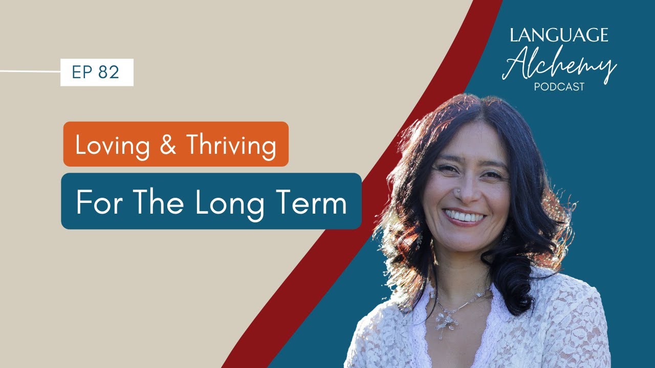 82.  How to Maintain a Loving and Thriving Long-term Relationship