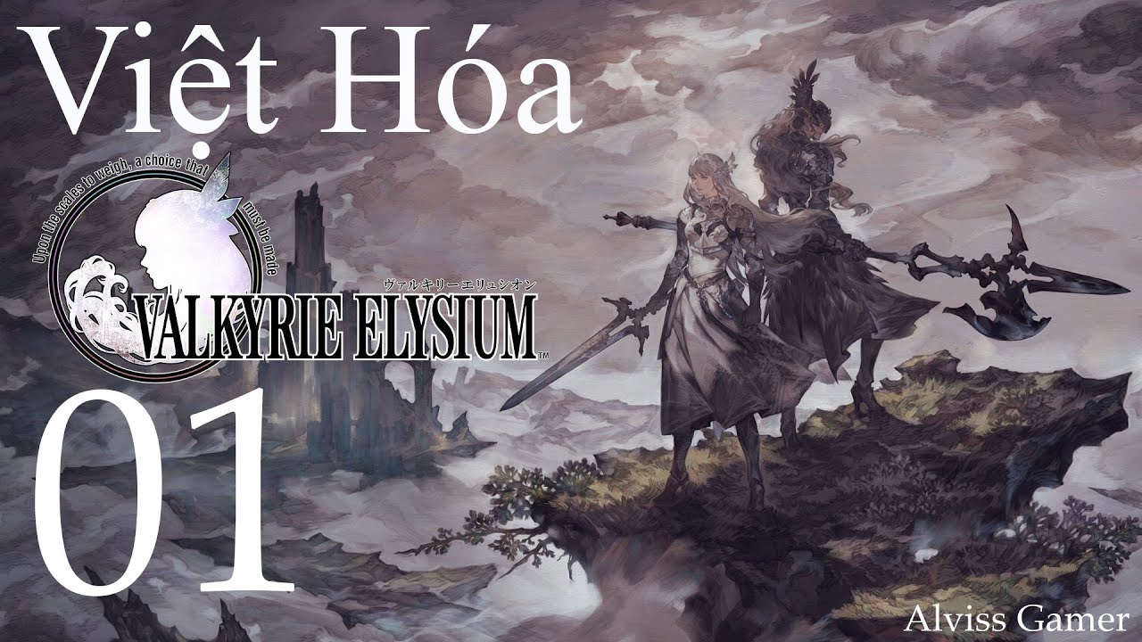 [Việt Hóa] Valkyrie Elysium - Walkthrough - No Commentary - Part 1