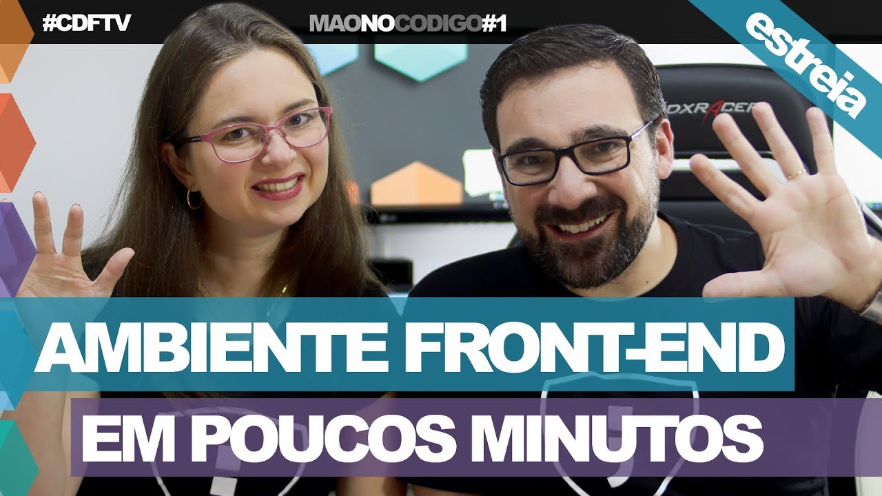 Crie Ambientes Front-End em Minutos // Mão no Código #1