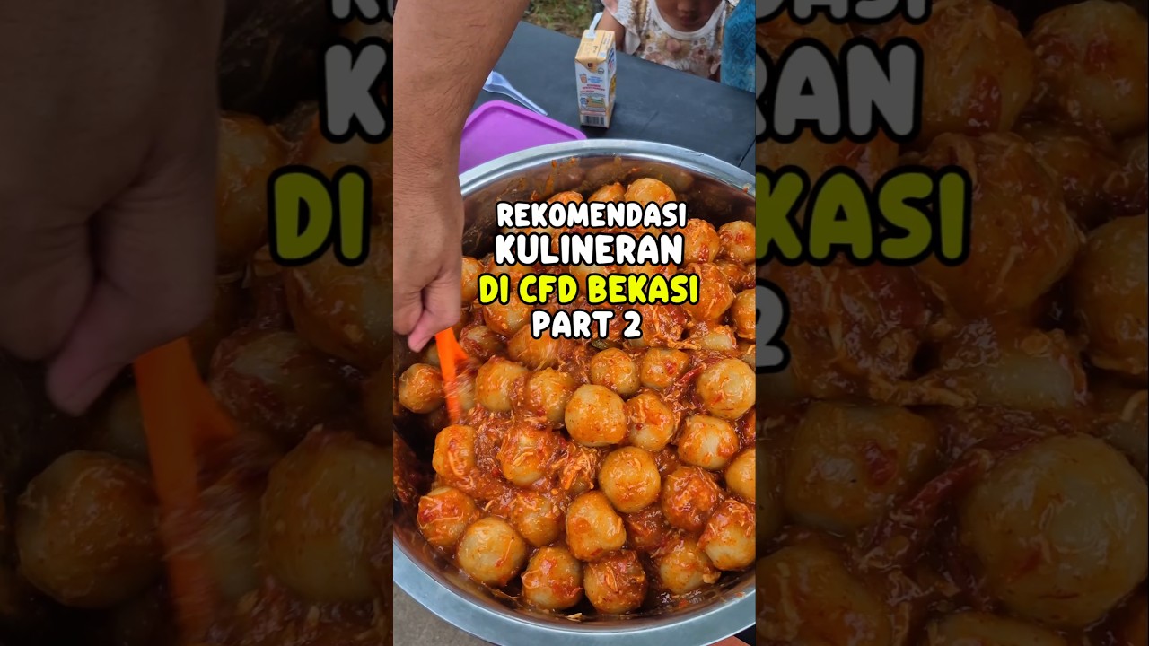 kulineran cfd bekasi ! #cfdbekasi #kuliner #streetfood  #shortkuliner  #visitkuliner