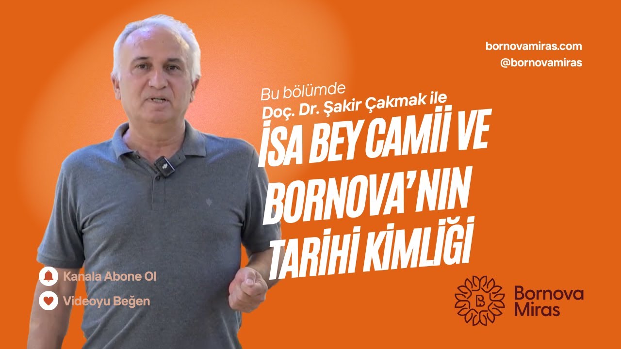 İsa Bey Camii ve Bornova’nın Tarihî Kimliği | Bornova Miras
