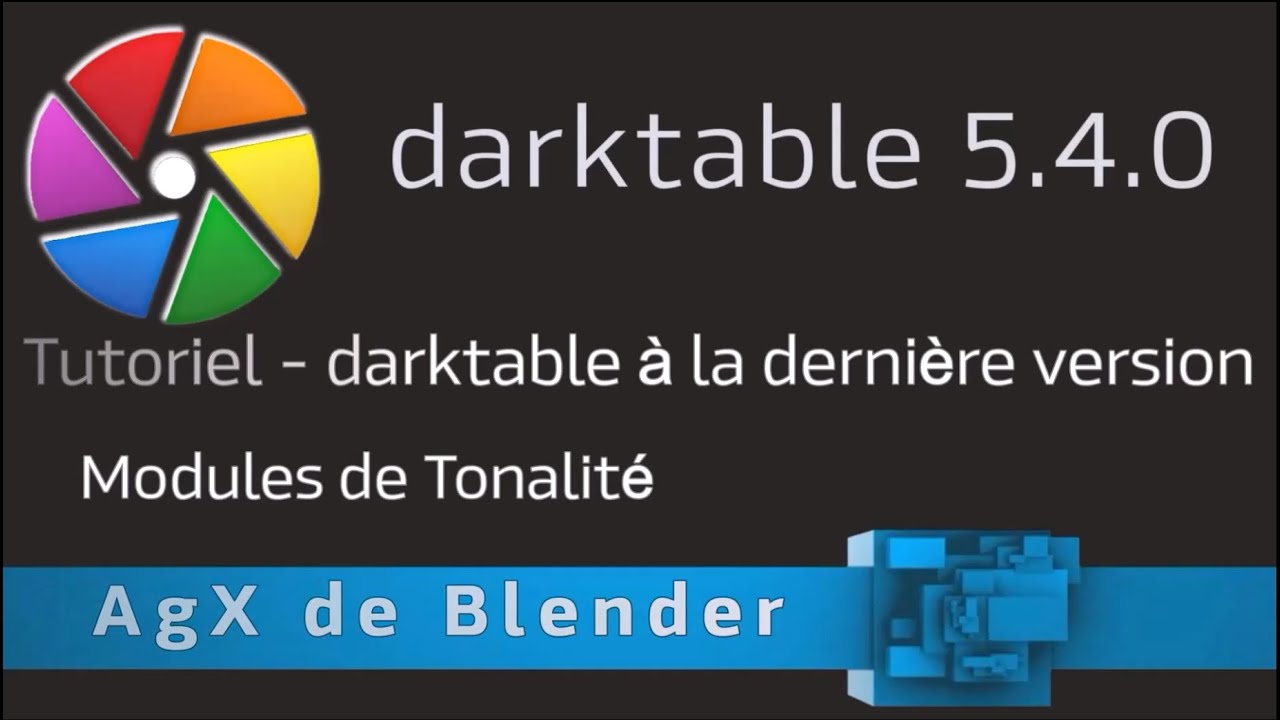 darktable 5.4.0 - Module AgX