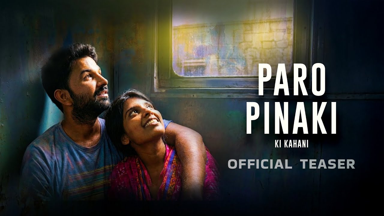 PARO PINAKI KI KAHANI : OFFICIAL TEASER | ESHITTA SIINGH, SANJAY BISHNOI | 6th Feb  In cinemas.