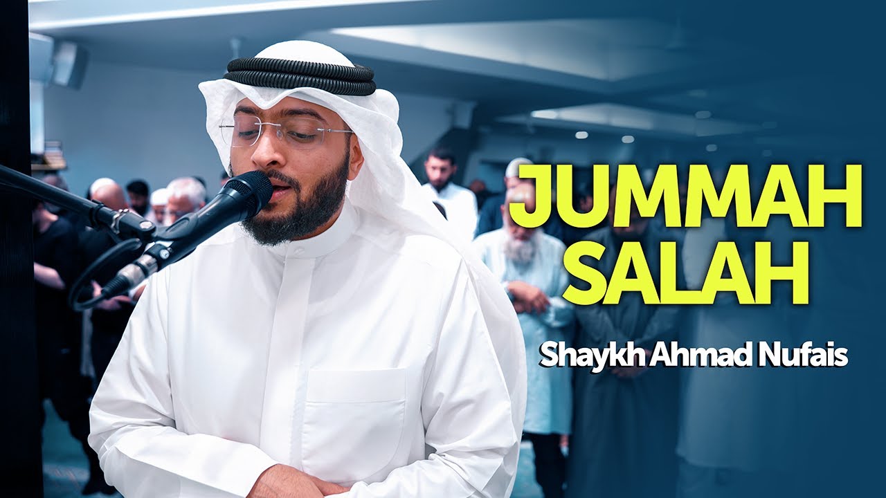 Jummah Salah - Shaykh @Ahmad_Alnufais
