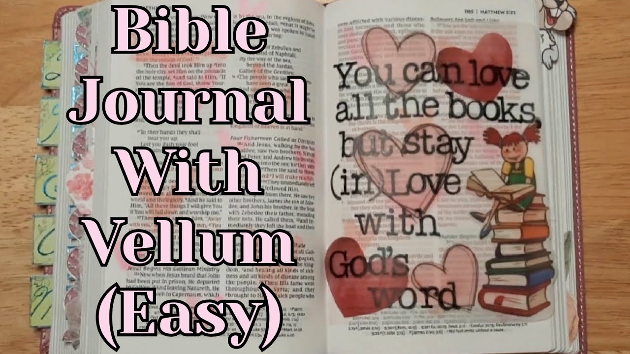 Creating a Vellum Tip-In For Your Bible (Easy Bible Journaling Tutorial) #biblegarden