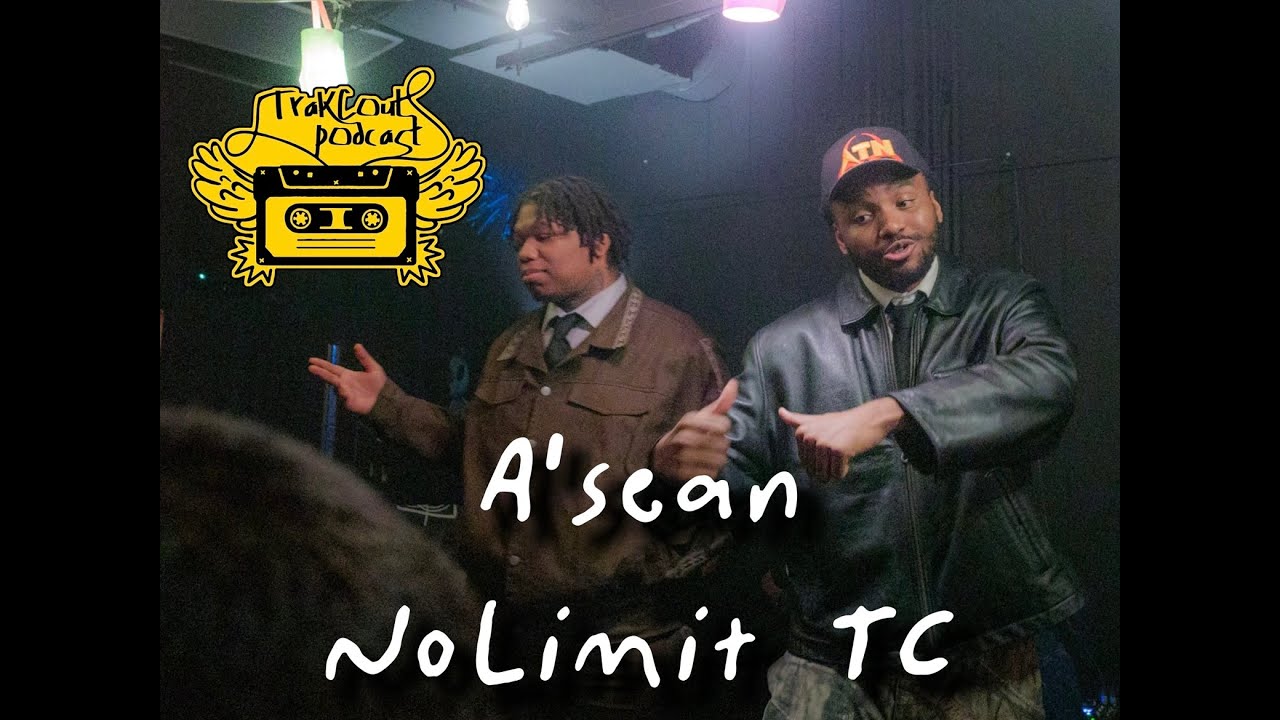 TraKCouts | A'sean & NoLimit TC