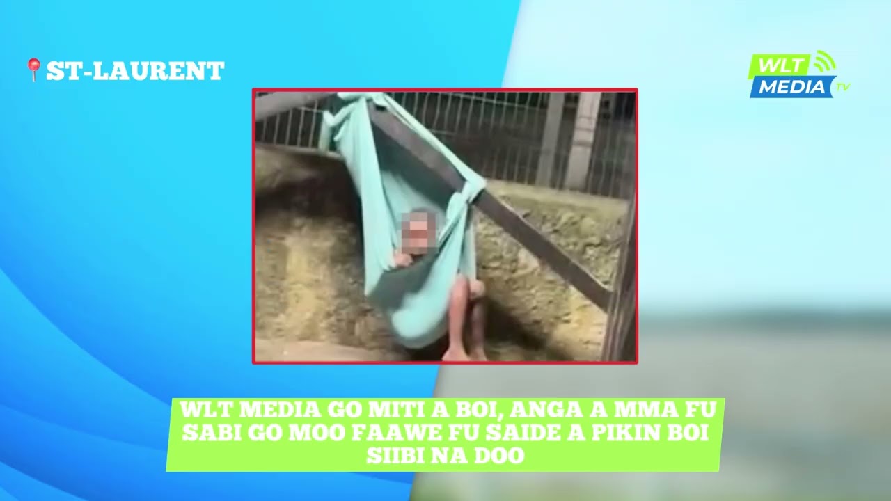 ONDOO SUKU GO MOO FAAWE-A PIKIN BOI DI SIIBI NA DOO