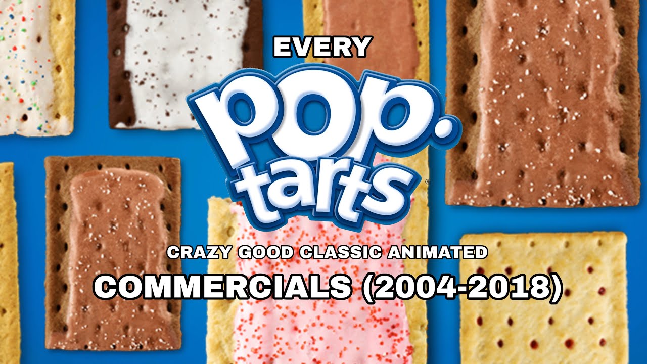 Every Pop Tart Crazy Good Classic Animated Commercials (2004-2018)