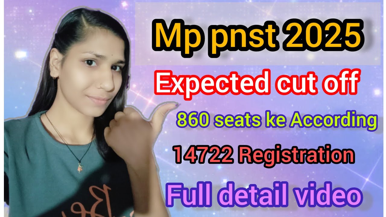 Mp pnst Frist round expected cutoff 2025# mp pnst full detail video # Mp pnst 