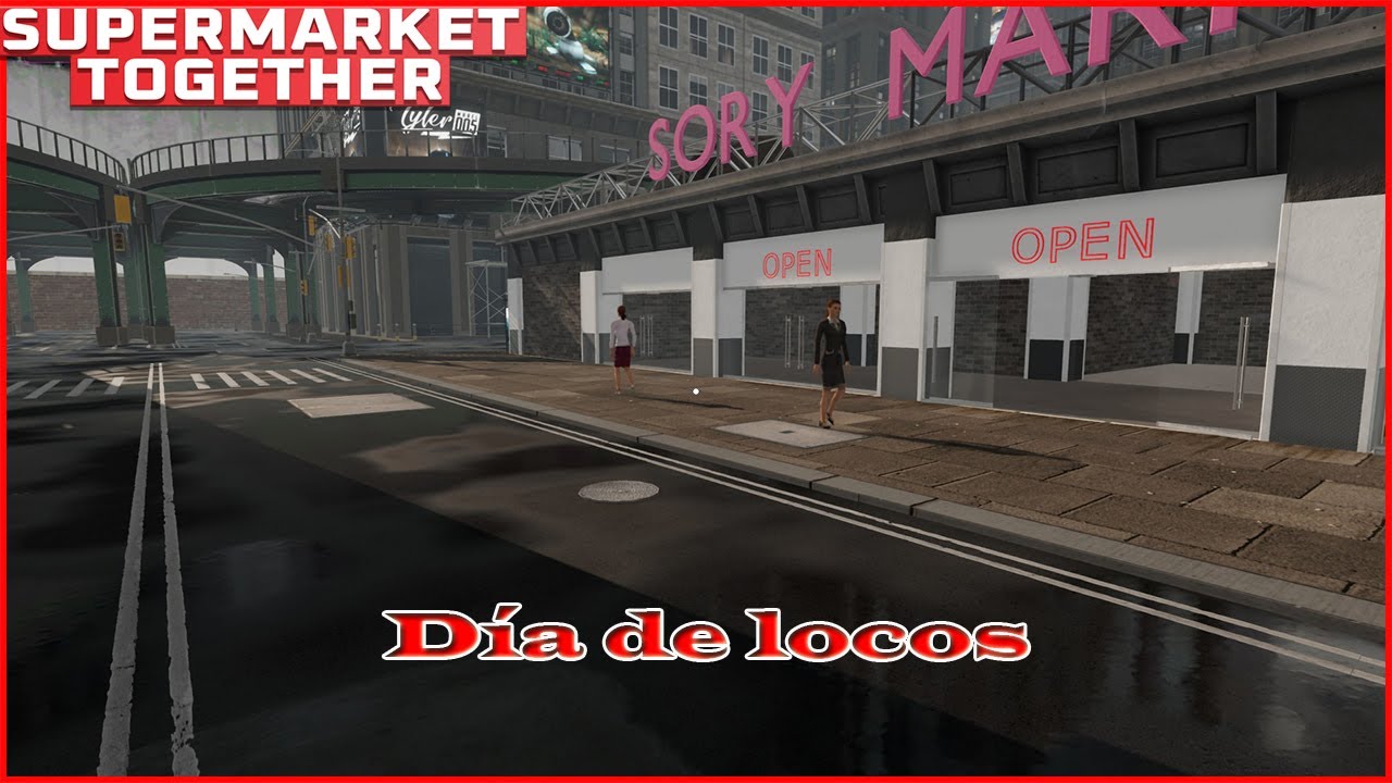 SUPERMARKET TOGETHER - ¡¡QUE LOCURA!! Tenemos un DÍA DE LOCOS  😵‍💫