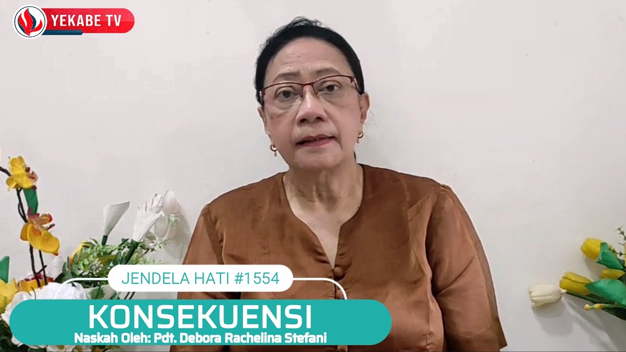 JENDELA HATI 1554 - KONSEKUENSI