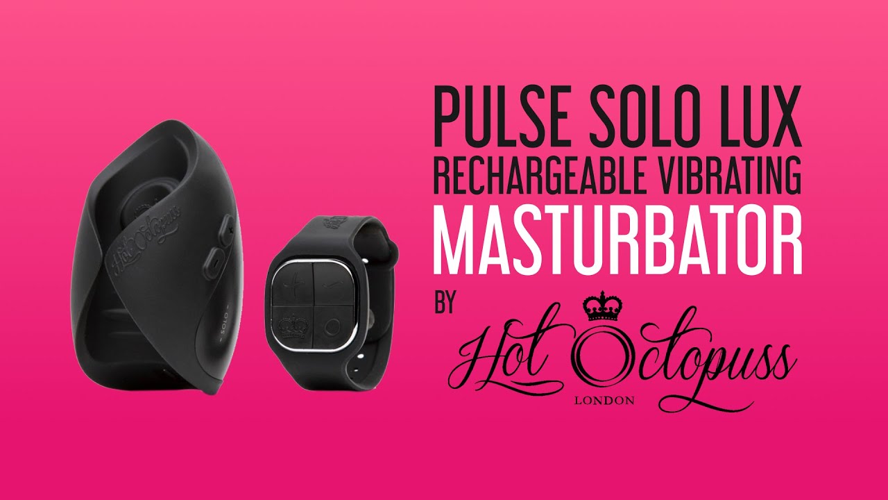 Pulse Solo Lux Rechargeable Vibrating Masturbator by Hot Octopuss