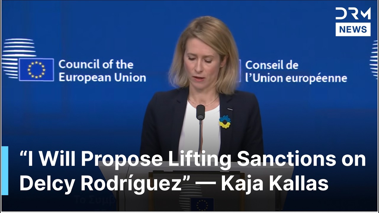 Kaja Kallas Tells EU: Lift Sanctions on Venezuela’s President Delcy Rodríguez | AC1G