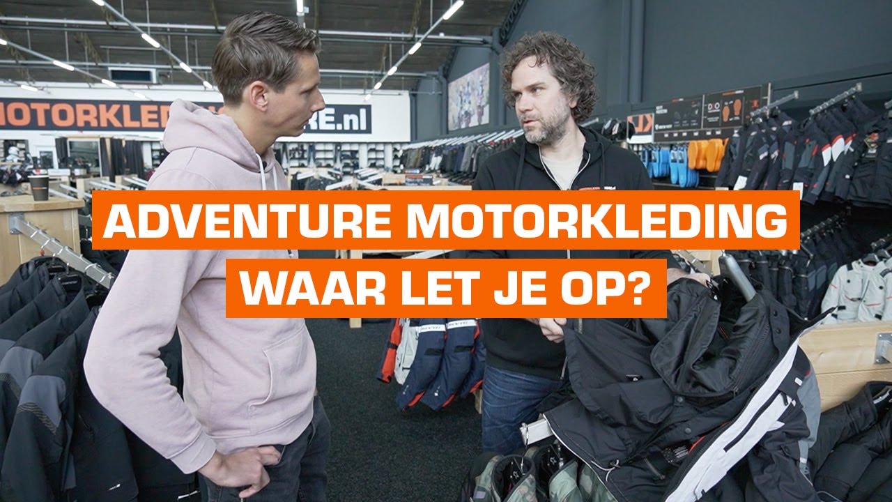 Adventure motorkleding - Wat is belangrijk?