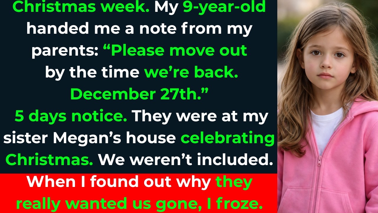 My 9-Year-Old Showed Me a Note From My Parents: “Move Out by Dec 28” — 6 Days Before Christmas